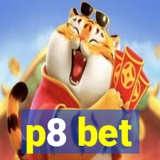 p8 bet