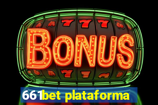 661bet plataforma