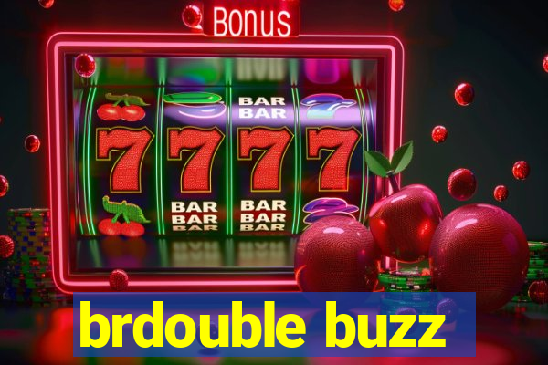 brdouble buzz