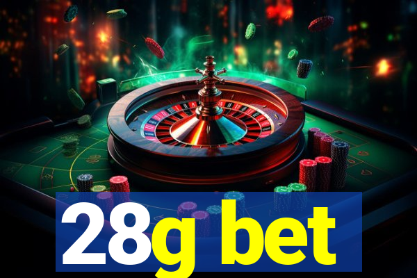 28g bet