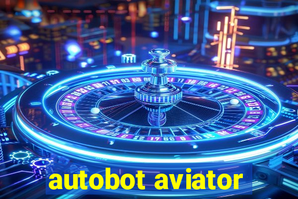 autobot aviator