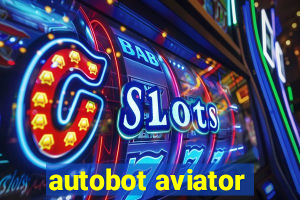 autobot aviator