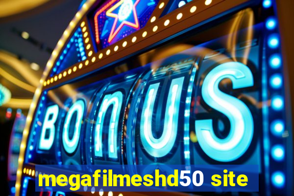 megafilmeshd50 site