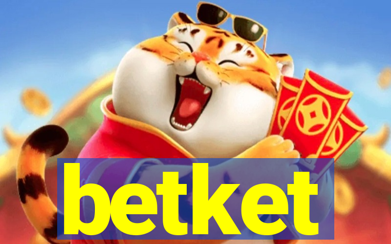 betket
