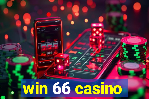 win 66 casino