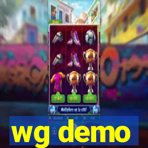 wg demo