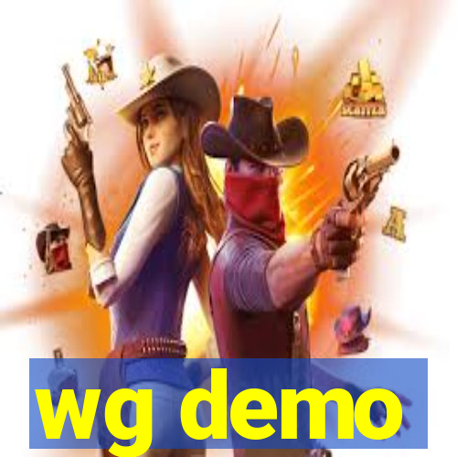 wg demo