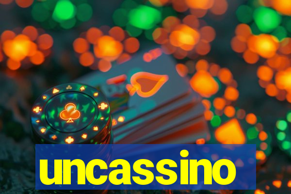 uncassino