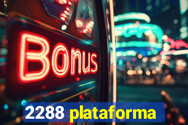 2288 plataforma