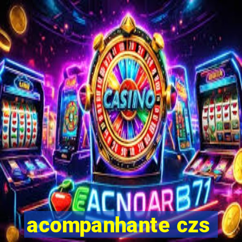 acompanhante czs