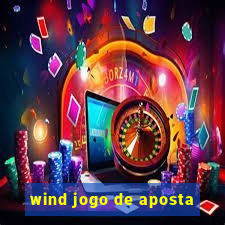wind jogo de aposta