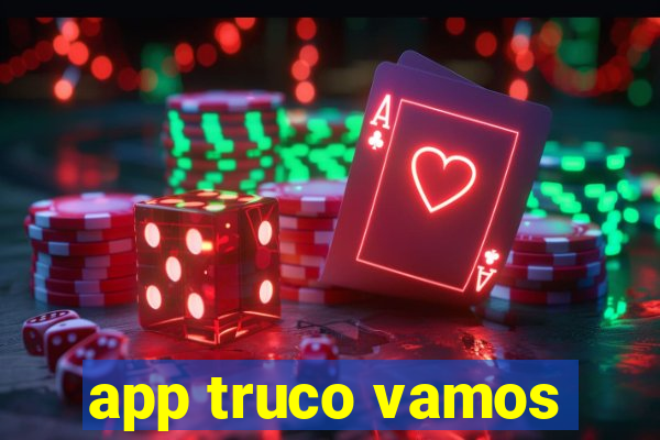 app truco vamos