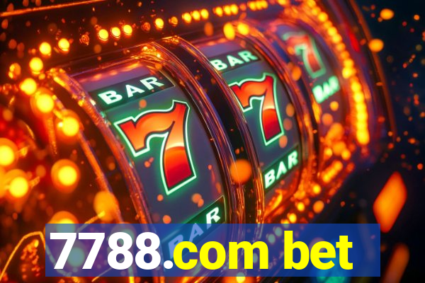 7788.com bet
