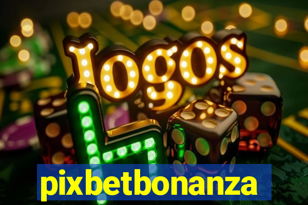 pixbetbonanza