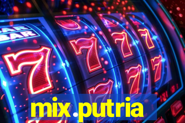mix.putria