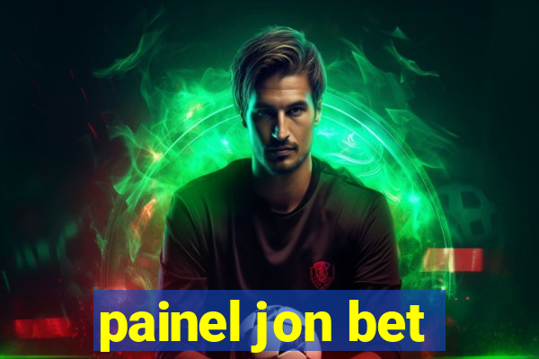 painel jon bet