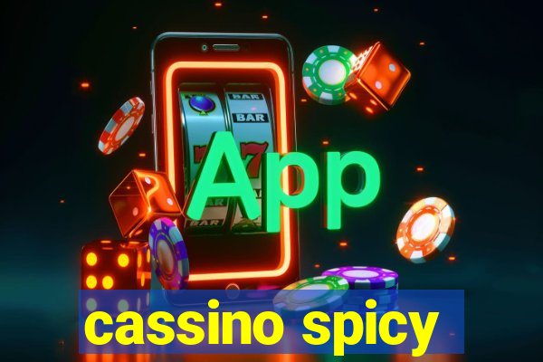 cassino spicy