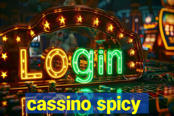 cassino spicy