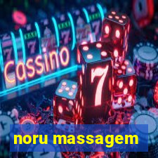 noru massagem