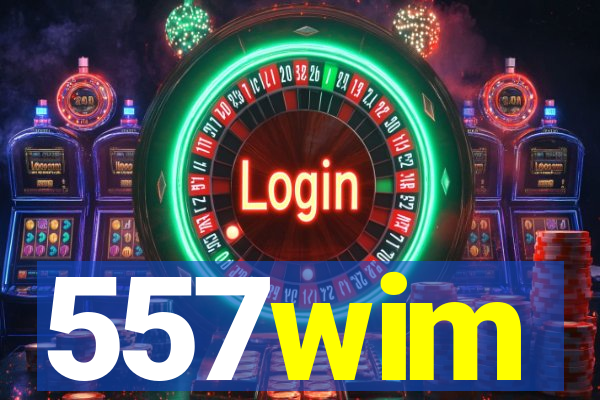 557wim