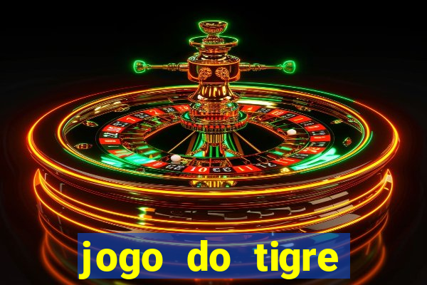 jogo do tigre deposito minimo 1 real