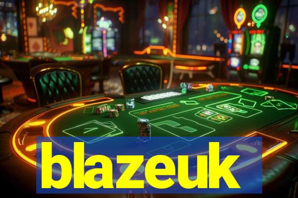 blazeuk