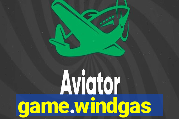 game.windgas