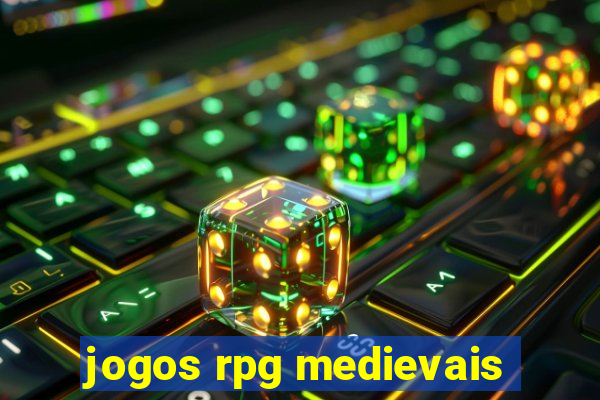 jogos rpg medievais