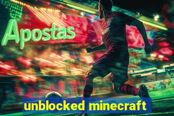 unblocked minecraft