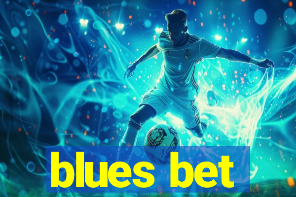 blues bet