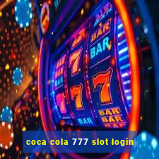 coca cola 777 slot login