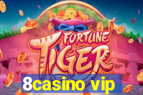 8casino vip