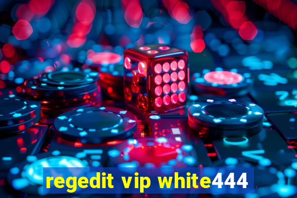 regedit vip white444