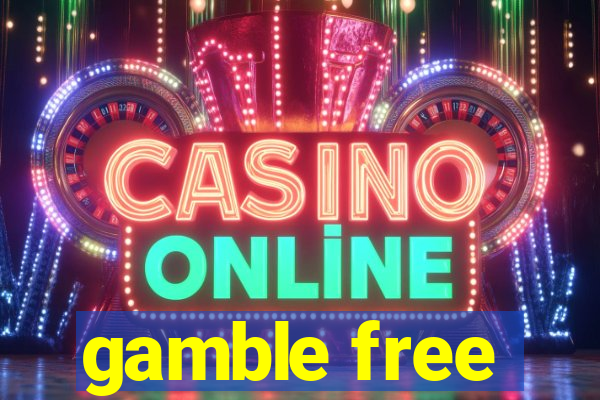 gamble free