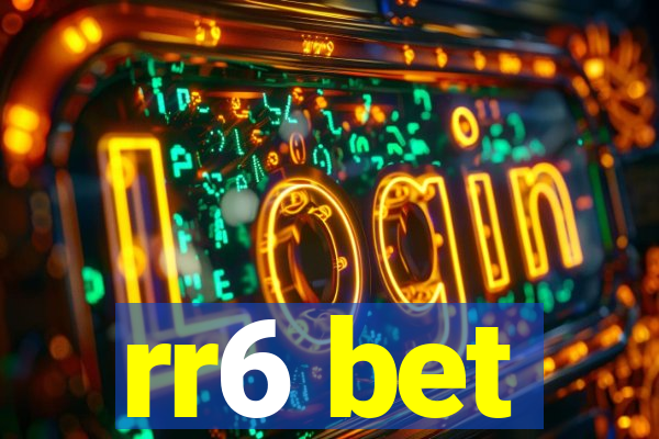 rr6 bet