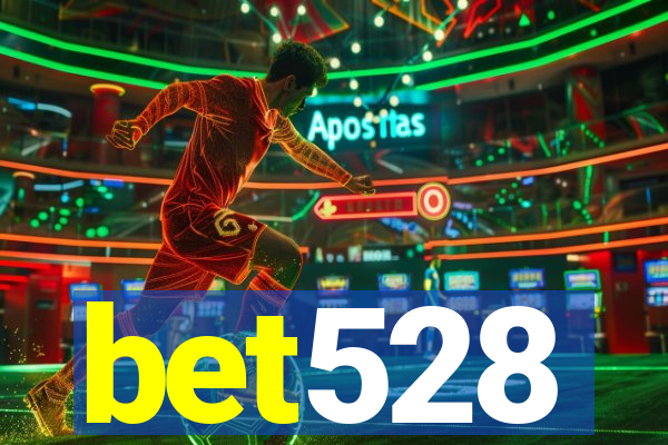 bet528