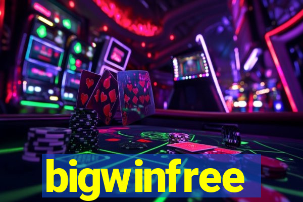 bigwinfree