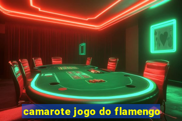 camarote jogo do flamengo
