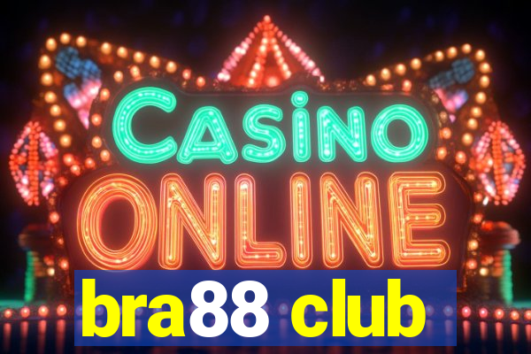 bra88 club