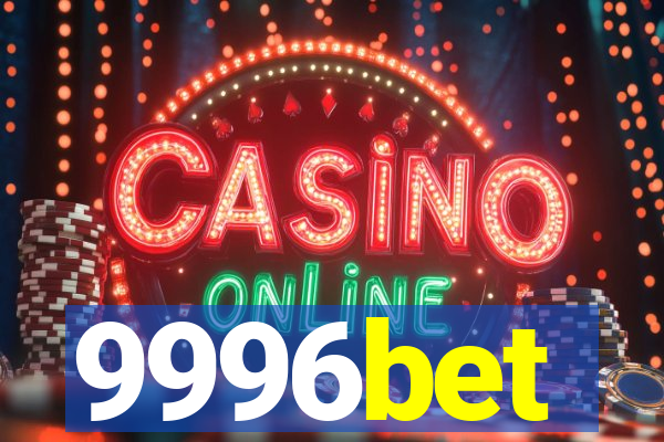 9996bet