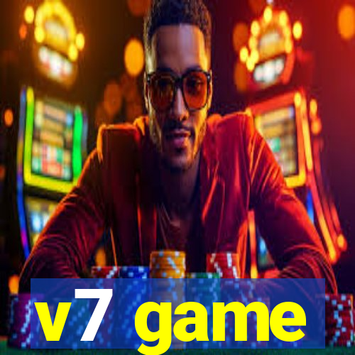 v7 game
