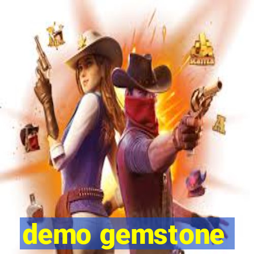 demo gemstone
