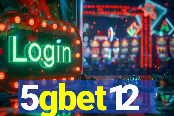 5gbet12
