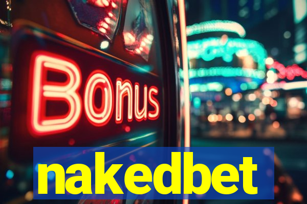 nakedbet