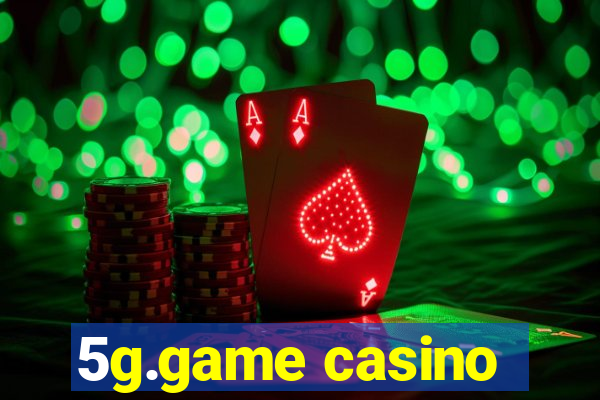 5g.game casino