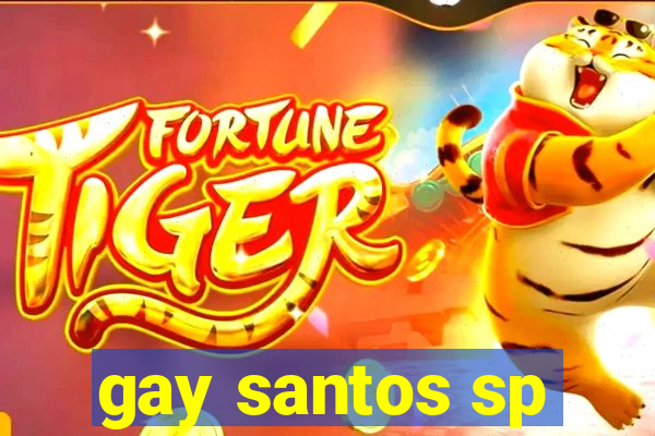 gay santos sp