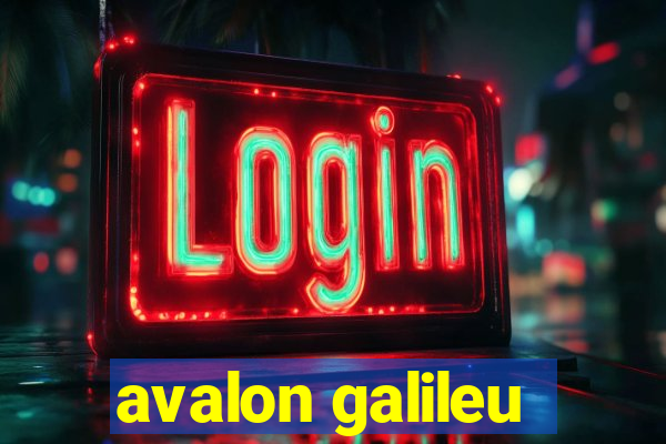 avalon galileu
