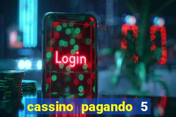 cassino pagando 5 reais no cadastro