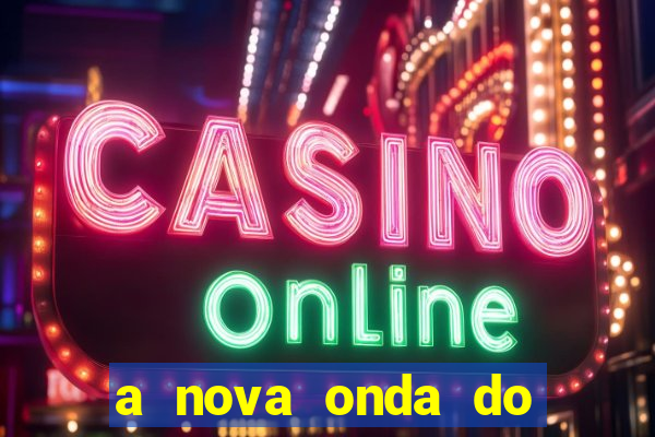 a nova onda do imperador online dublado