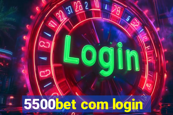 5500bet com login